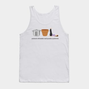 postural orthostatic tachycardia syndrome Tank Top